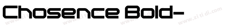 Chosence Bold字体转换